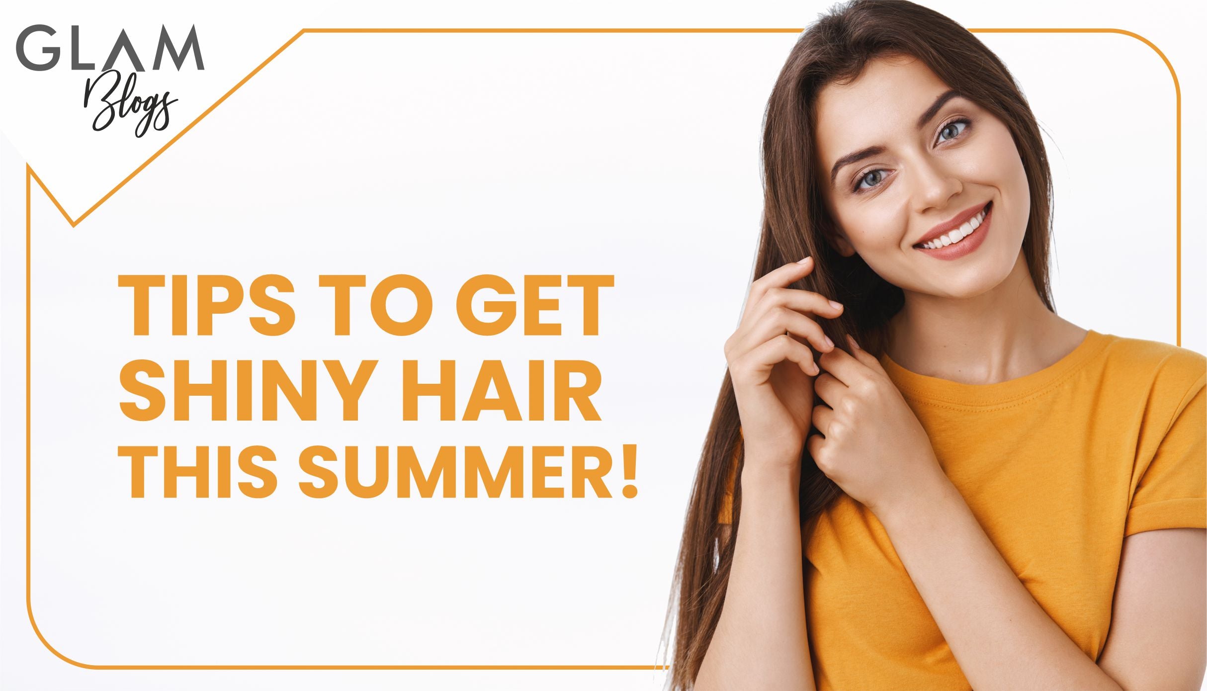 Tips to get shiny hair this summer