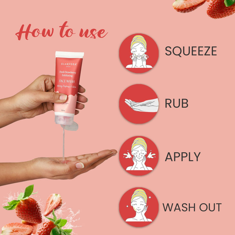 How to apply step of Glamveda Strawberry Exfoliating Face Wash